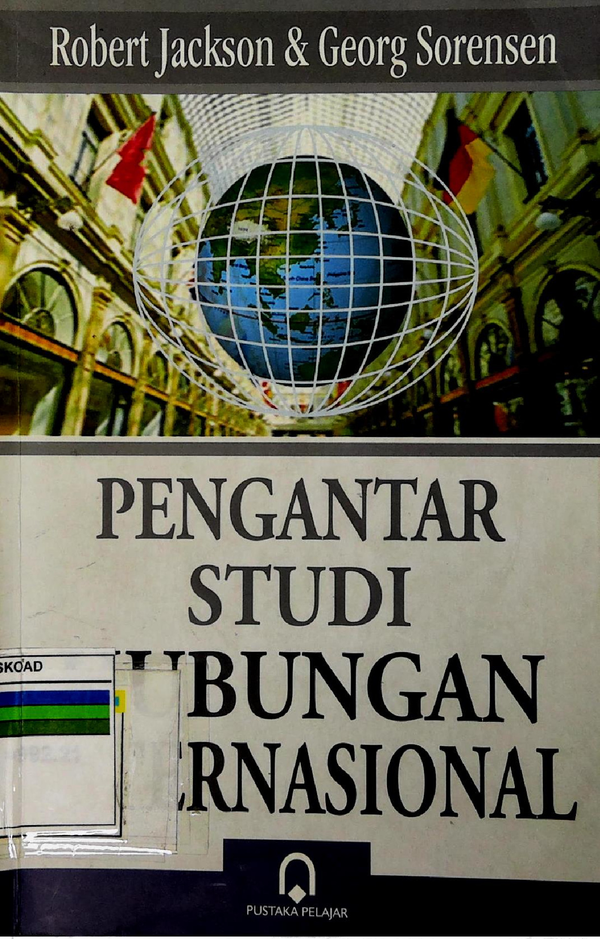 Pengantar Studi Hubungan Internasional